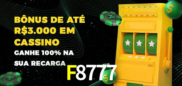 F8777 melhor bônus de depósito